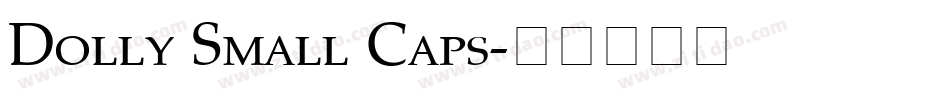 Dolly Small Caps字体转换